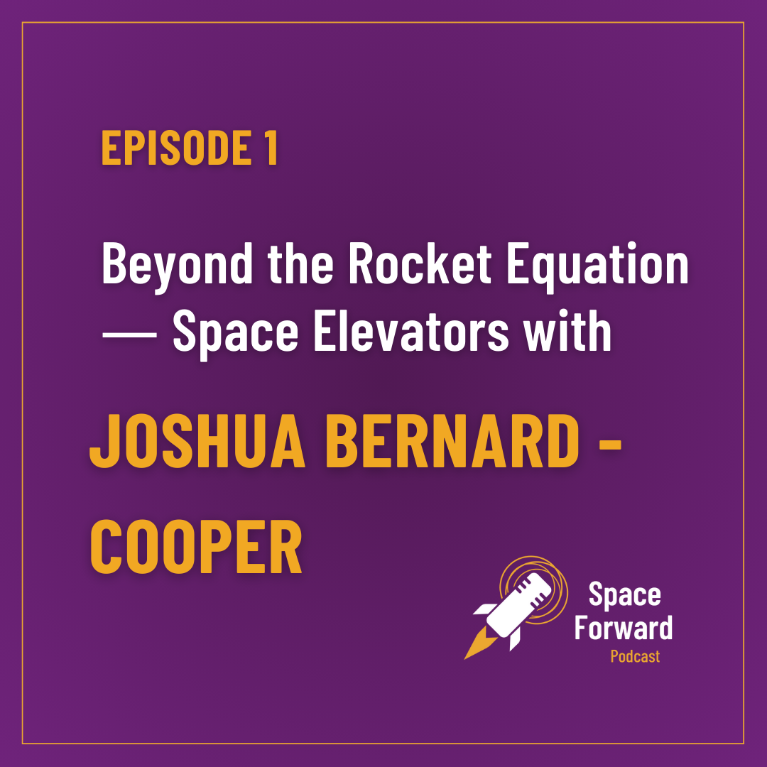 Episode 1 ︱Seeking Beyond the Rocket Equation ― The Prospect of Space Elevators