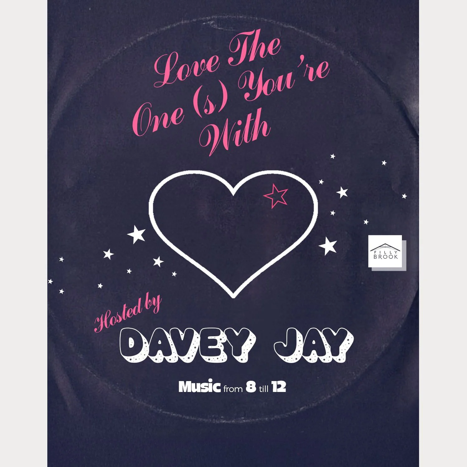 Love The One(s) You’re With (DJ)