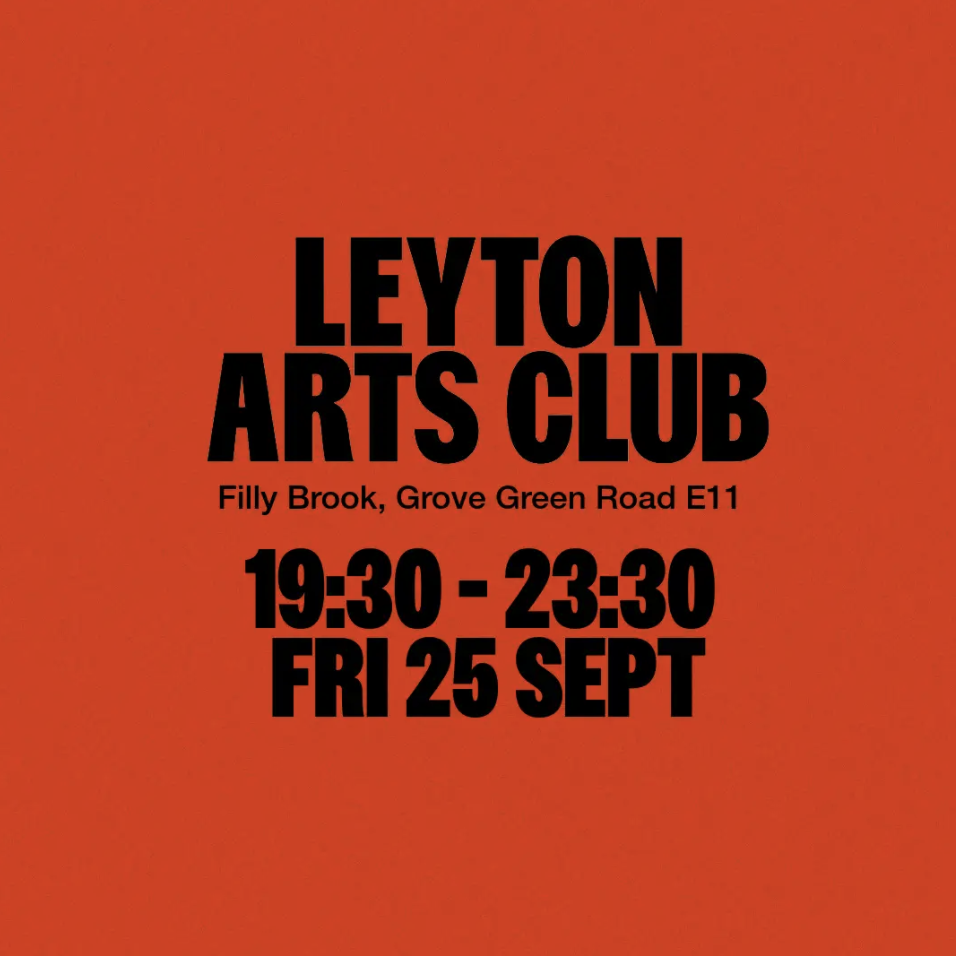 Leyton Arts Club Launch Party (DJs)
