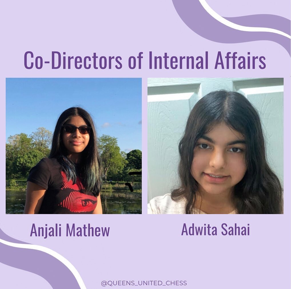 Meet Anjali Mathew and Adwita Sahai, our Co-Directors of Internal Affairs! In this role, they plan and coordinate our Queens United Spring Lessons,  pairing students with an ambassador for the Spring season. They also helped in planning our Women's H