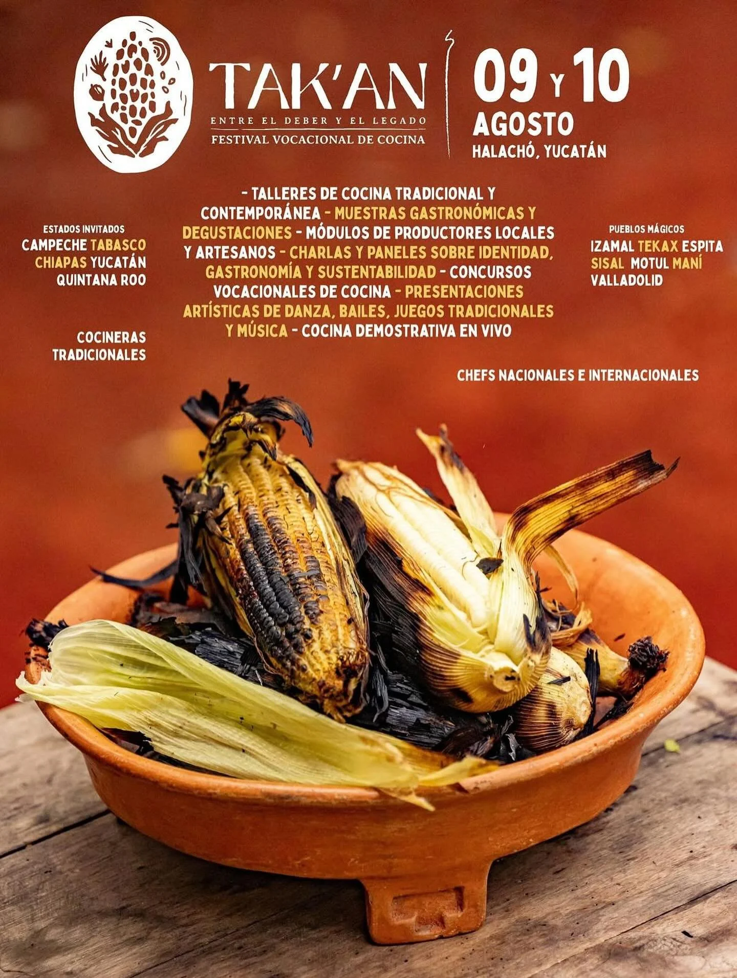 We are excited to officially present the program of activities for the Tak’an Festival: Between Duty and Legacy, a vocational cooking festival!
On August 9th and 10th in Halachó, Yucatán, two days to savor our roots, meet those w