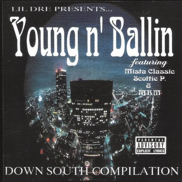 Lil Dre - Young N' Ballin