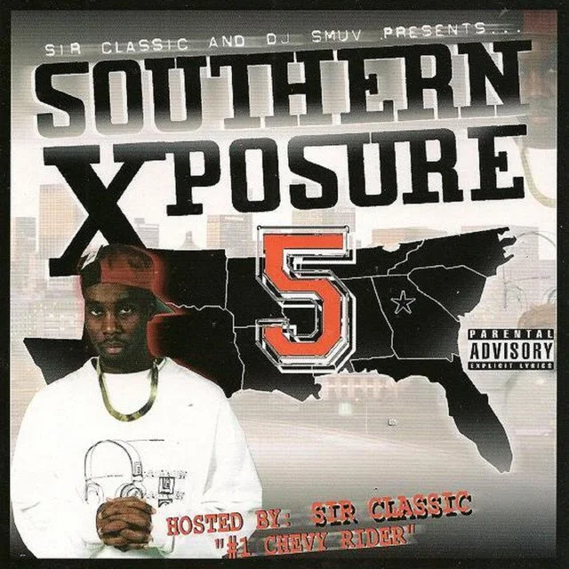 Sir Classic & DJ Smuv - Southern Xposure 5