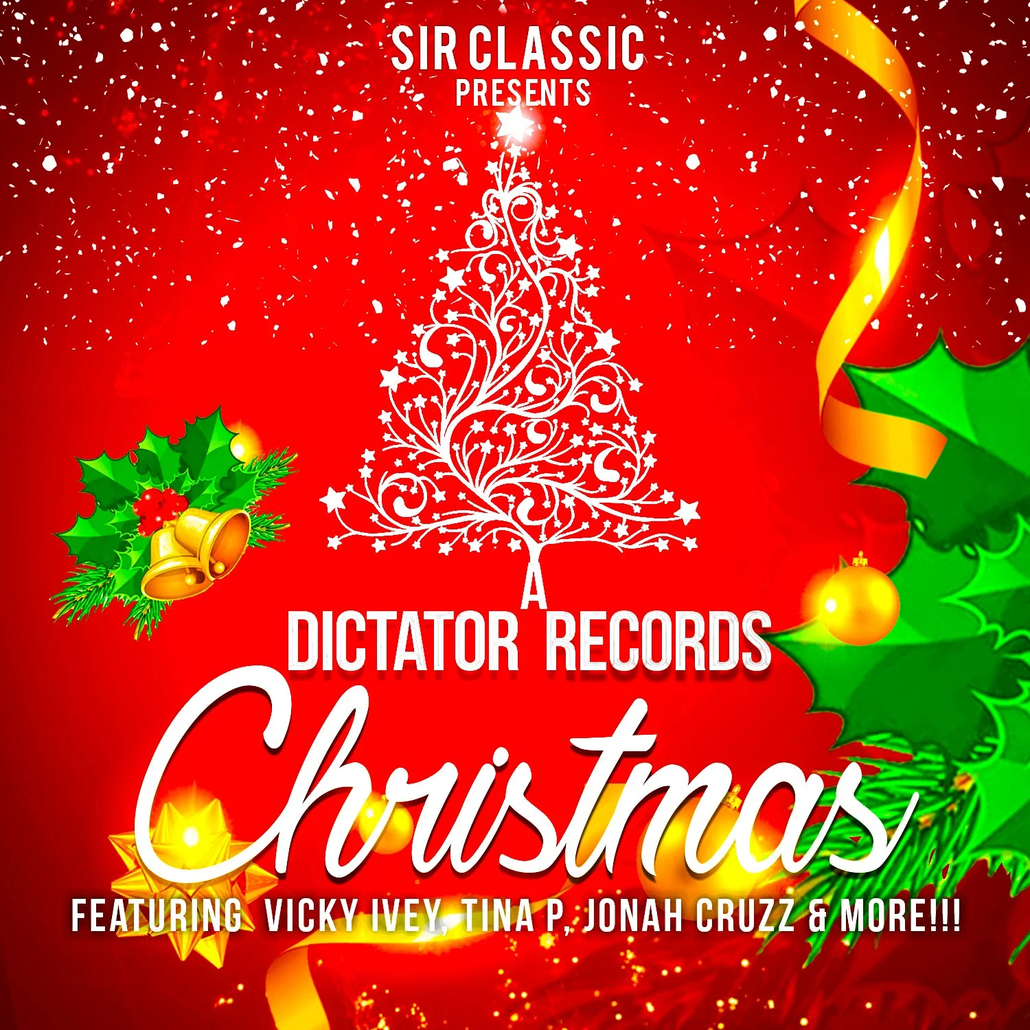 Sir Classic - A Dictator Records Christmas