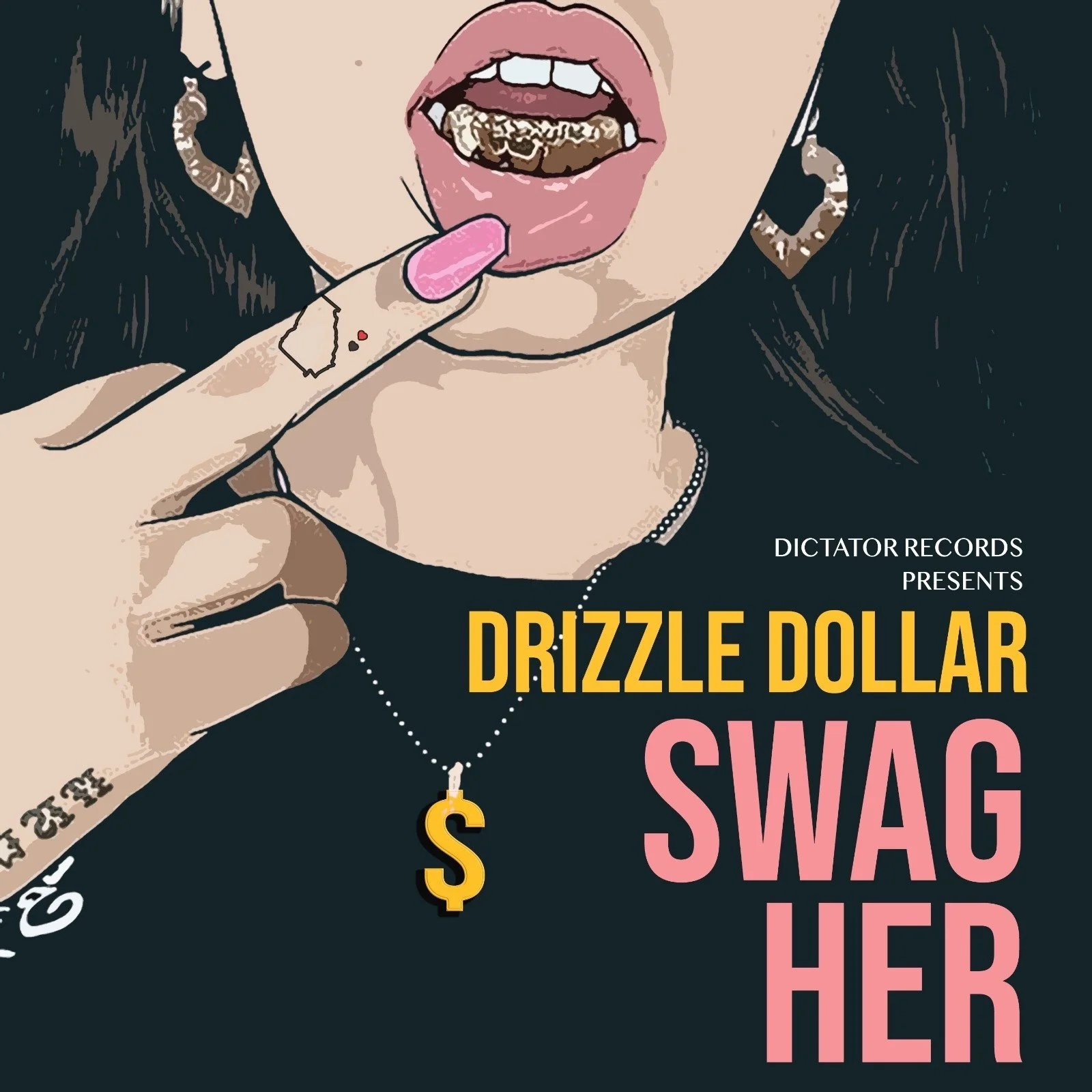 Drizzle Dollar - Swag Her