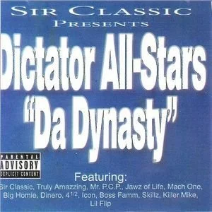 Dictator All-Stars - Da Dynasty