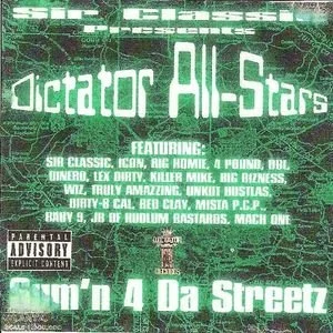 Dictator All-Stars - Sum'n 4 Da Streetz