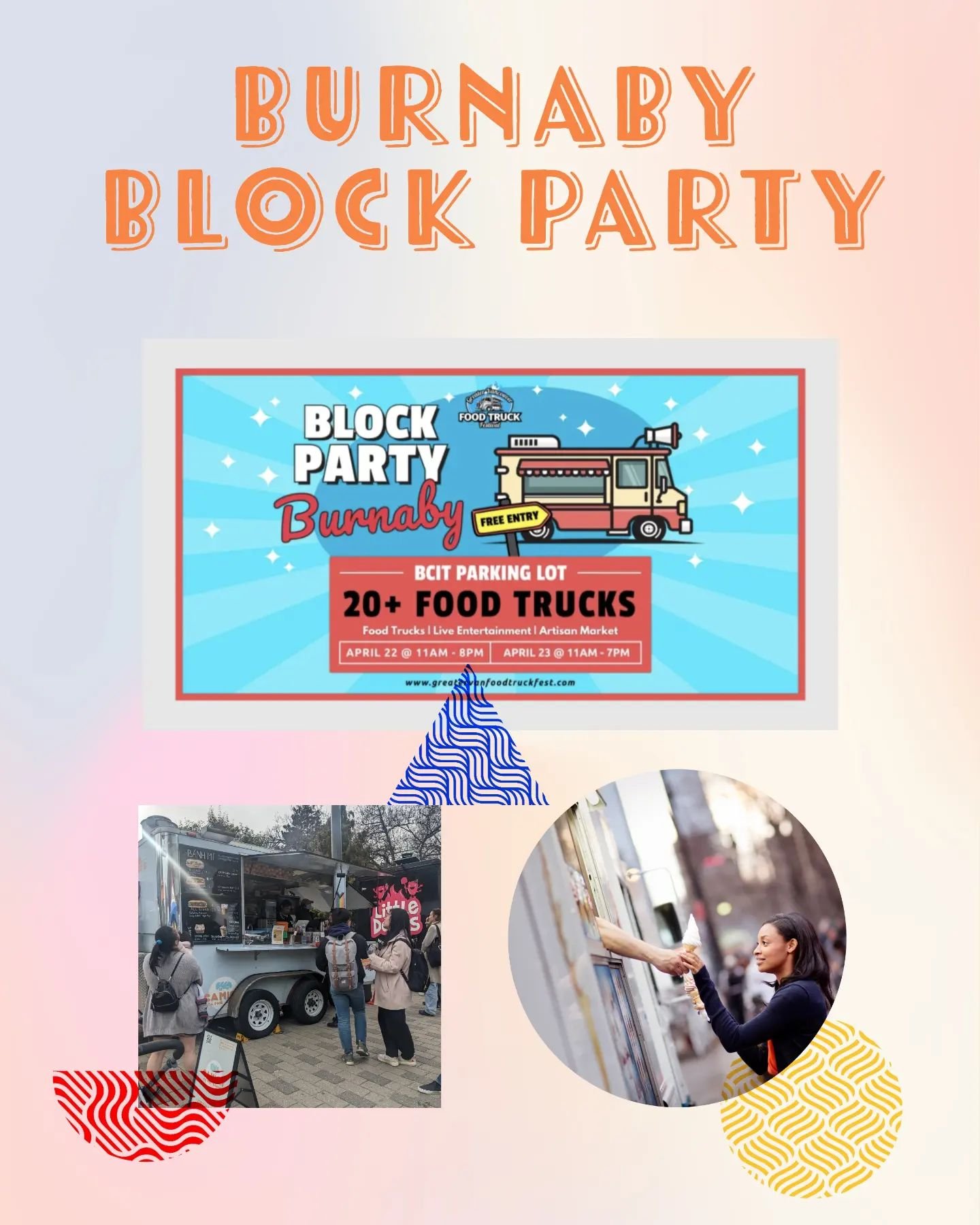 🚨 Burnaby Block Party Alert 🚨

Get ready for a fun-filled day of food, music, and shopping! Join us on Apr 22 and 23 at BCIT Burnaby Parking Lot for a Block Party like no other.

An amazing lineup of food trucks serving up delicious eats all day lo