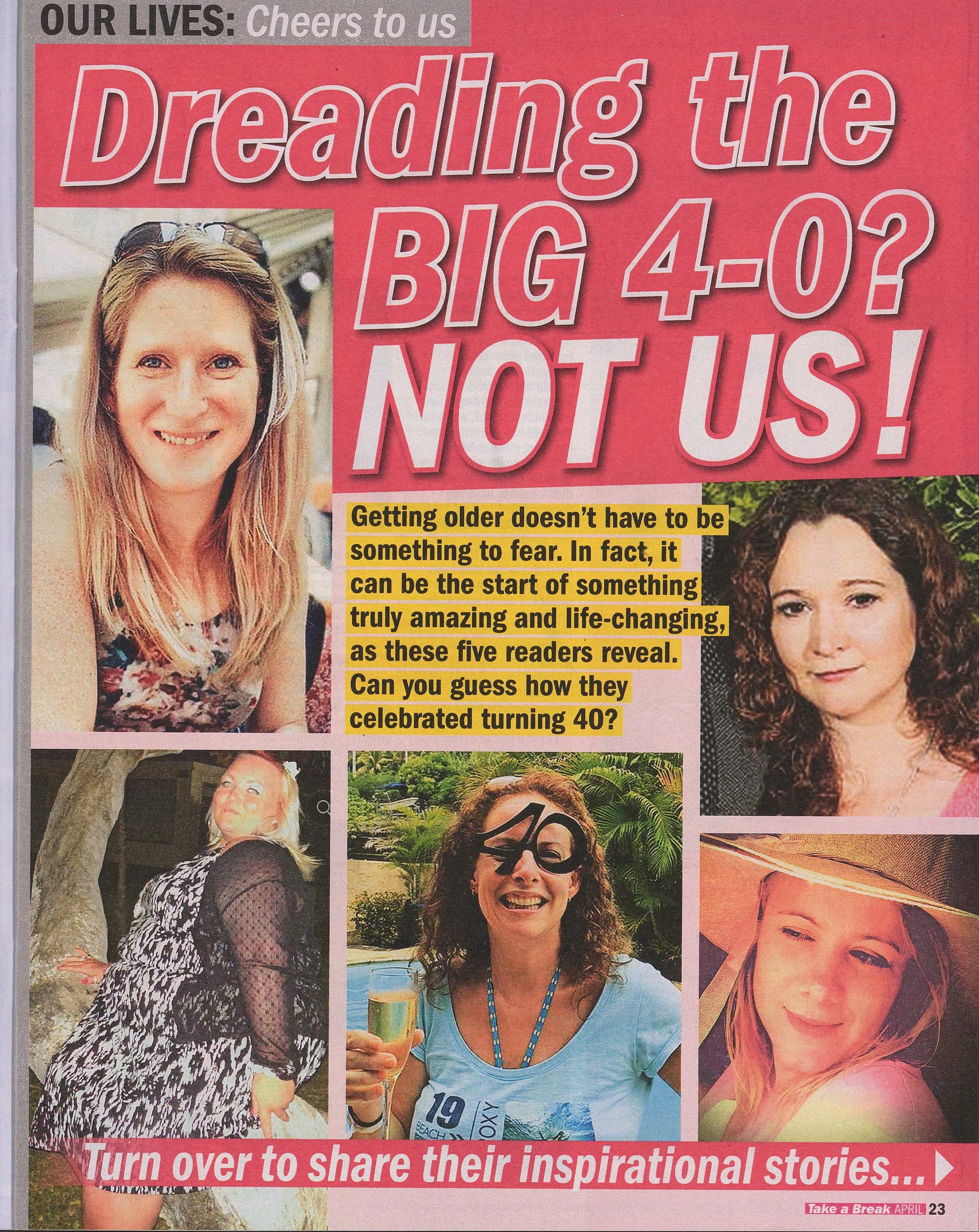 TaB_LifeAt40 spread page 1 headline Dreading the big 40 question mark not us