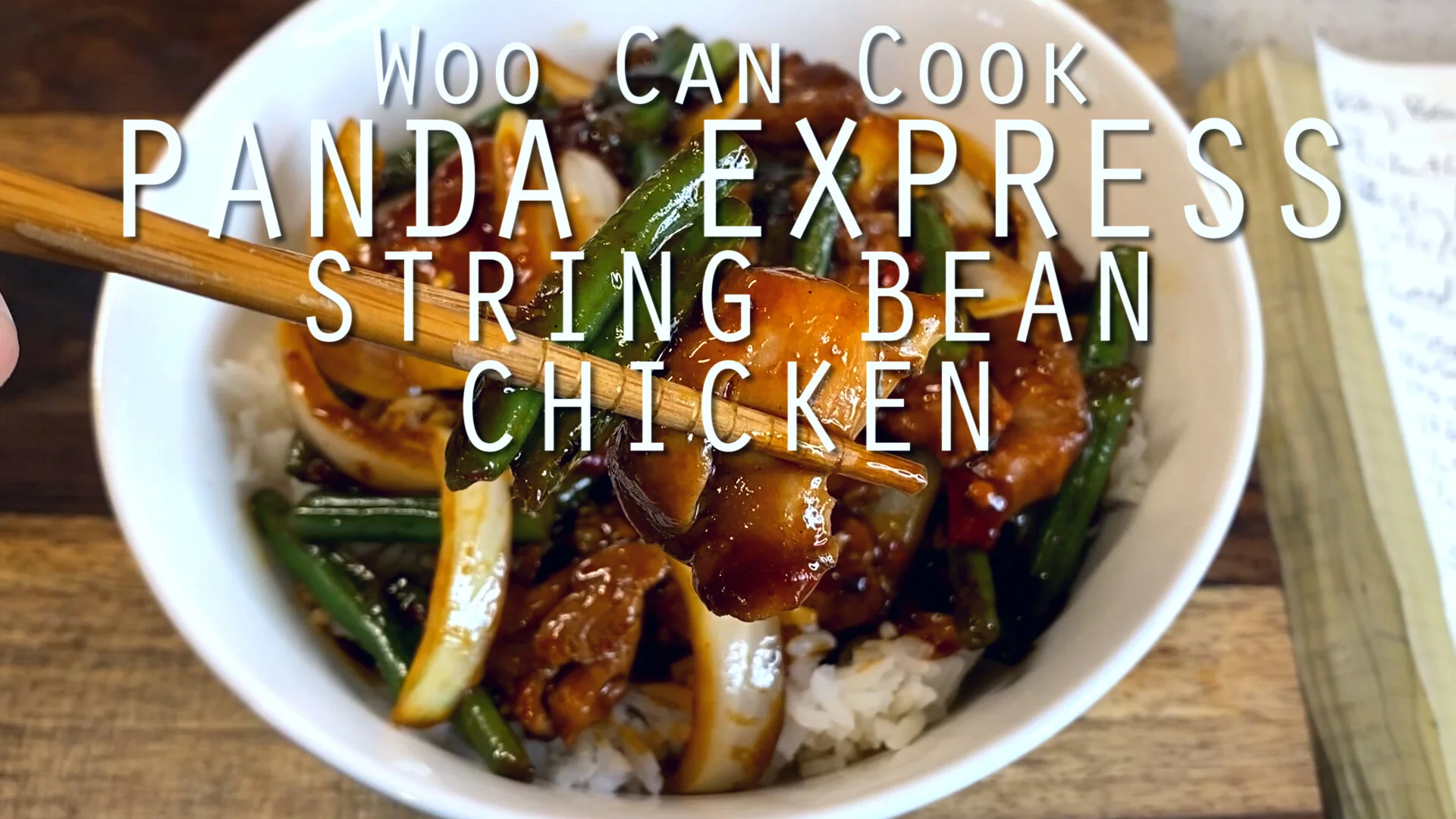 Woo Can Cook | String Bean Chicken (Panda Express Hack)