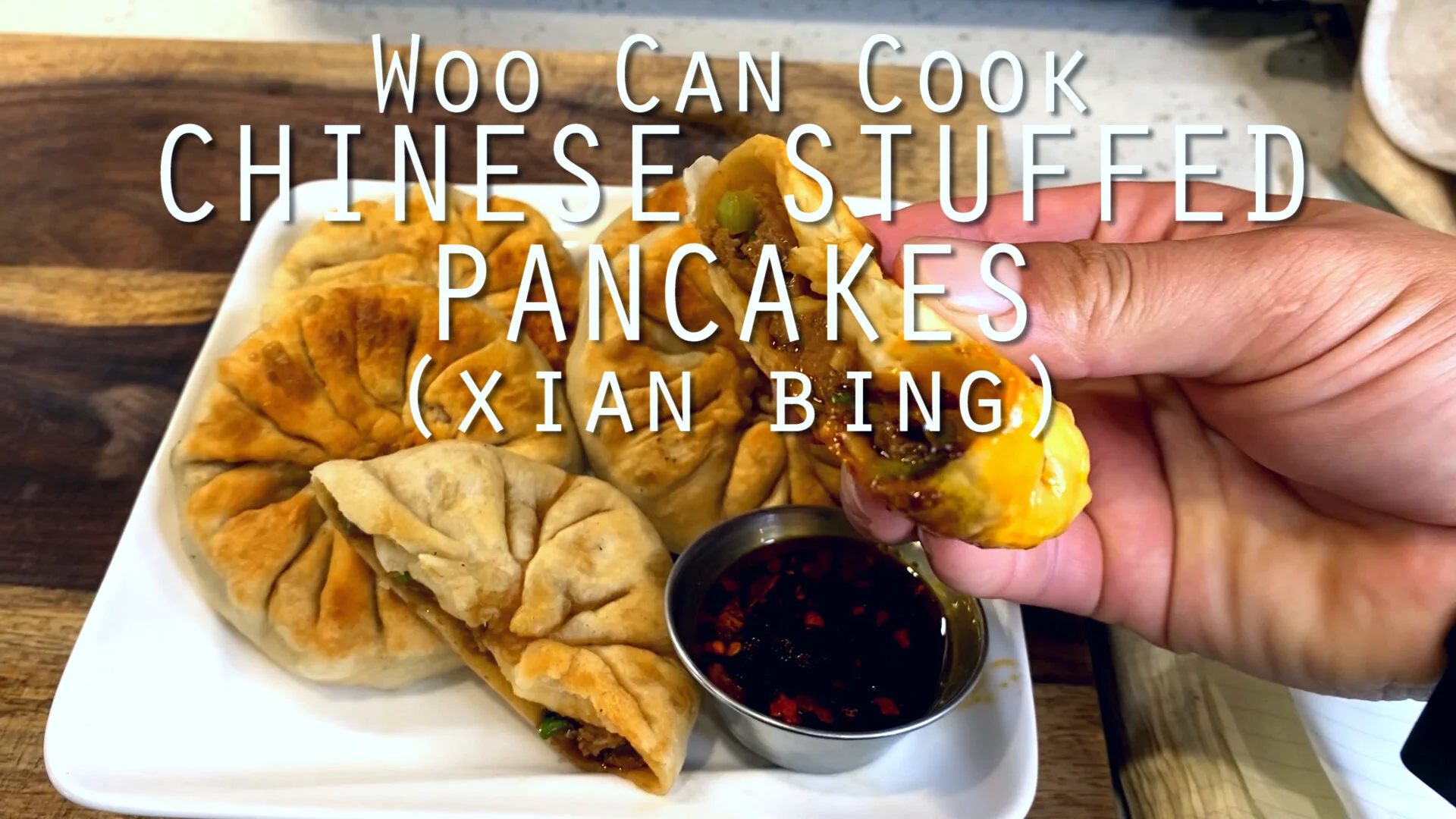 Woo Can Cook | Chinese Stuffed Pancakes (Xian Bing)
