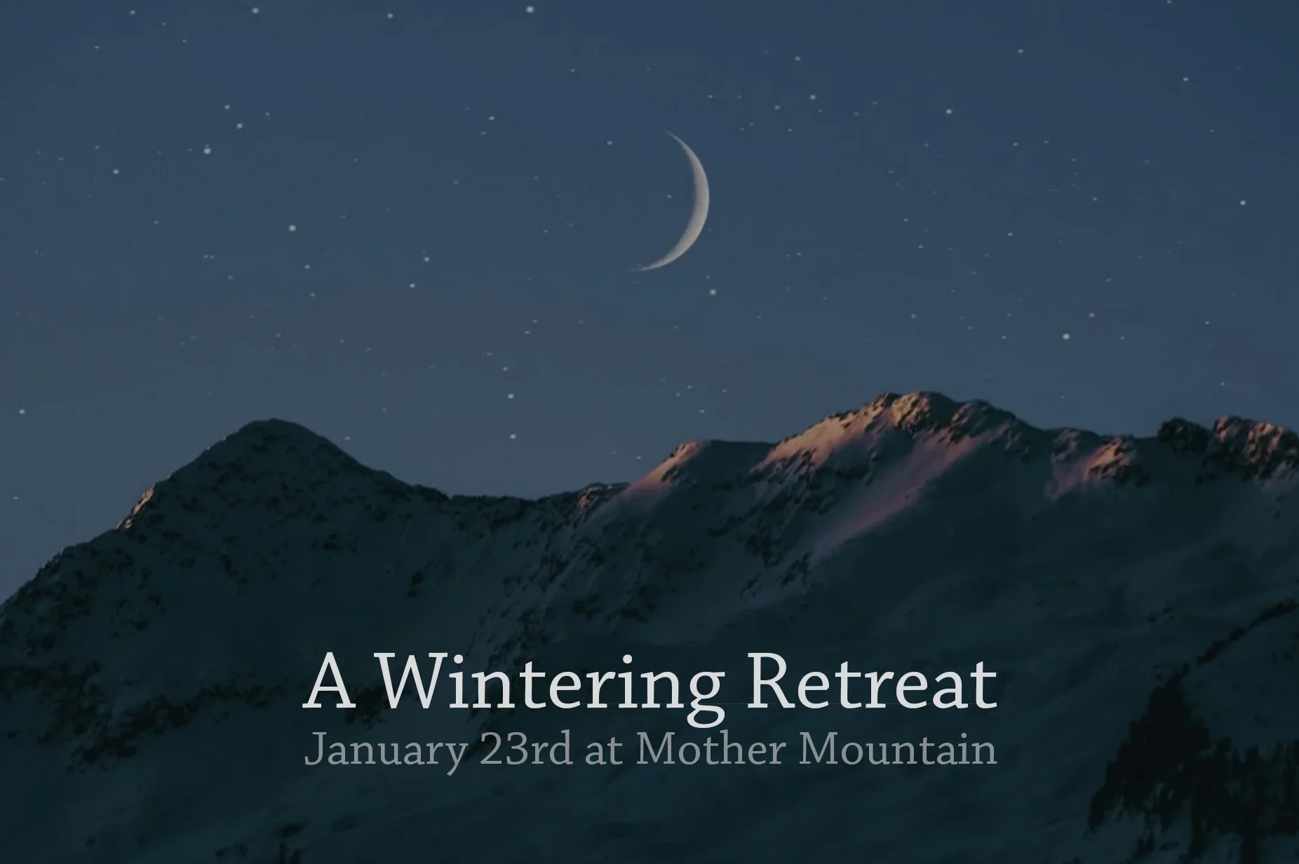 A Wintering Retreat