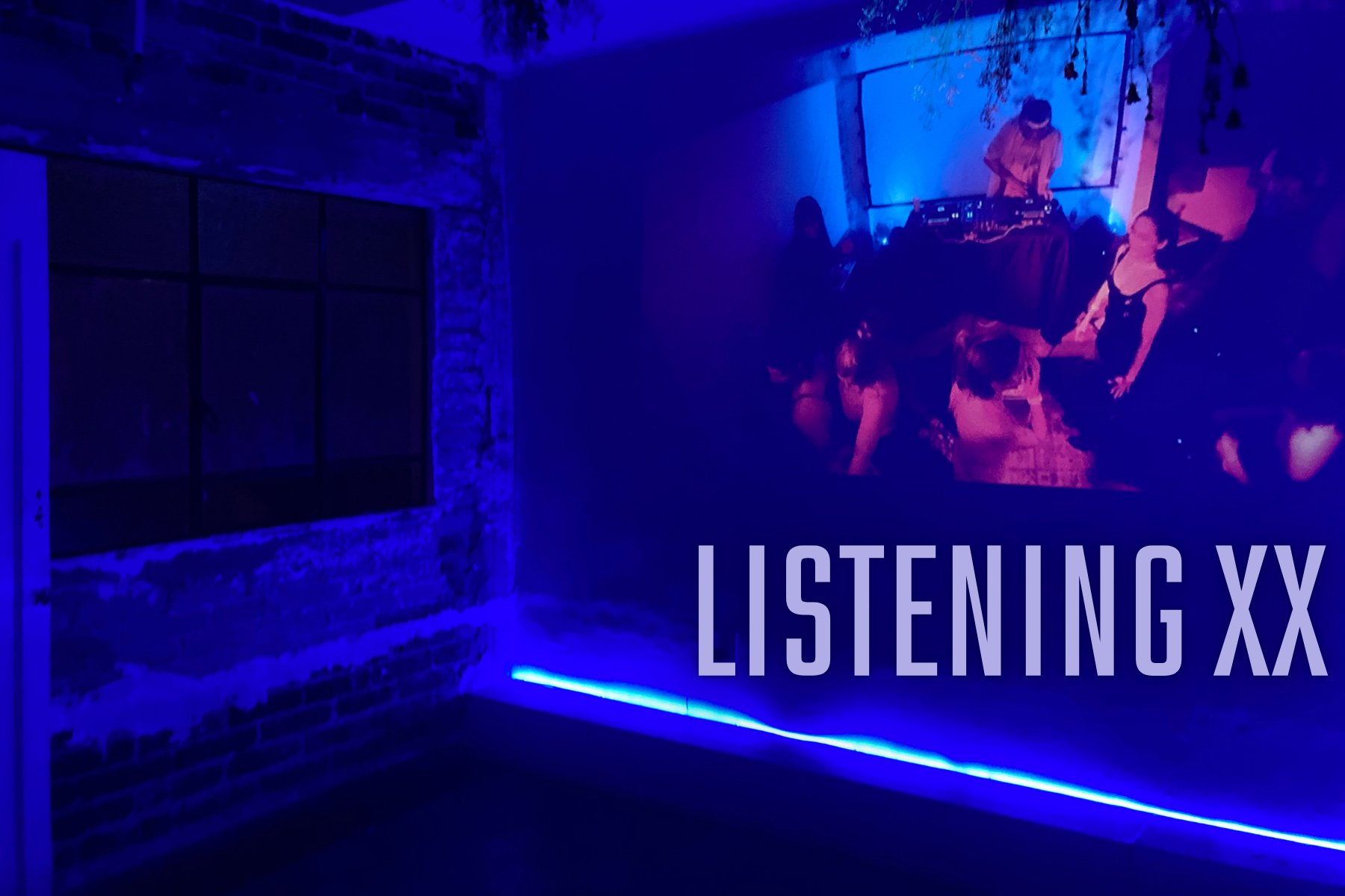 Listening Session XX