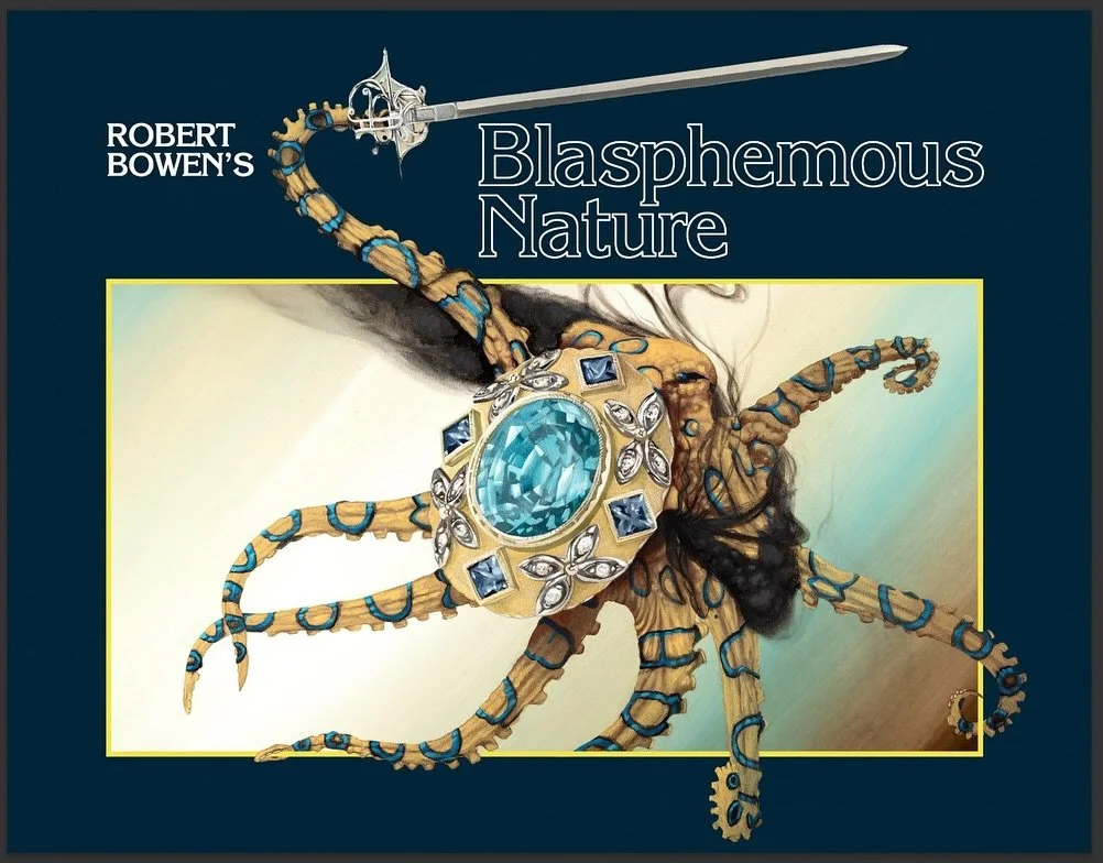 I made a thing, it’s a book. 192 pages, 100+ color plates, spot gloss cover. You can get it at robertbowenart.com ๐