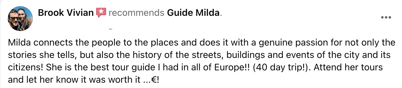 Screenshot of a social media review recommending Guide Milda, describing her as a passionate tour guide and expressing satisfaction with her tours during a 40-day trip in Europe.