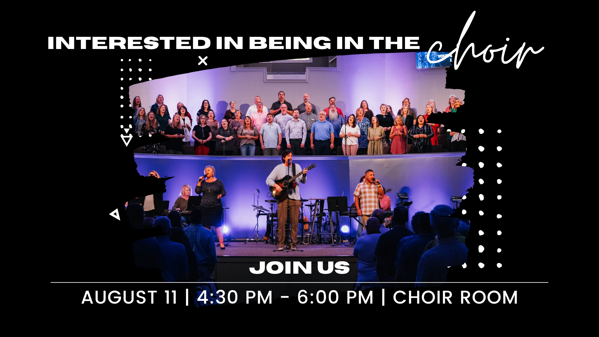 Interested in Being in The Choir?