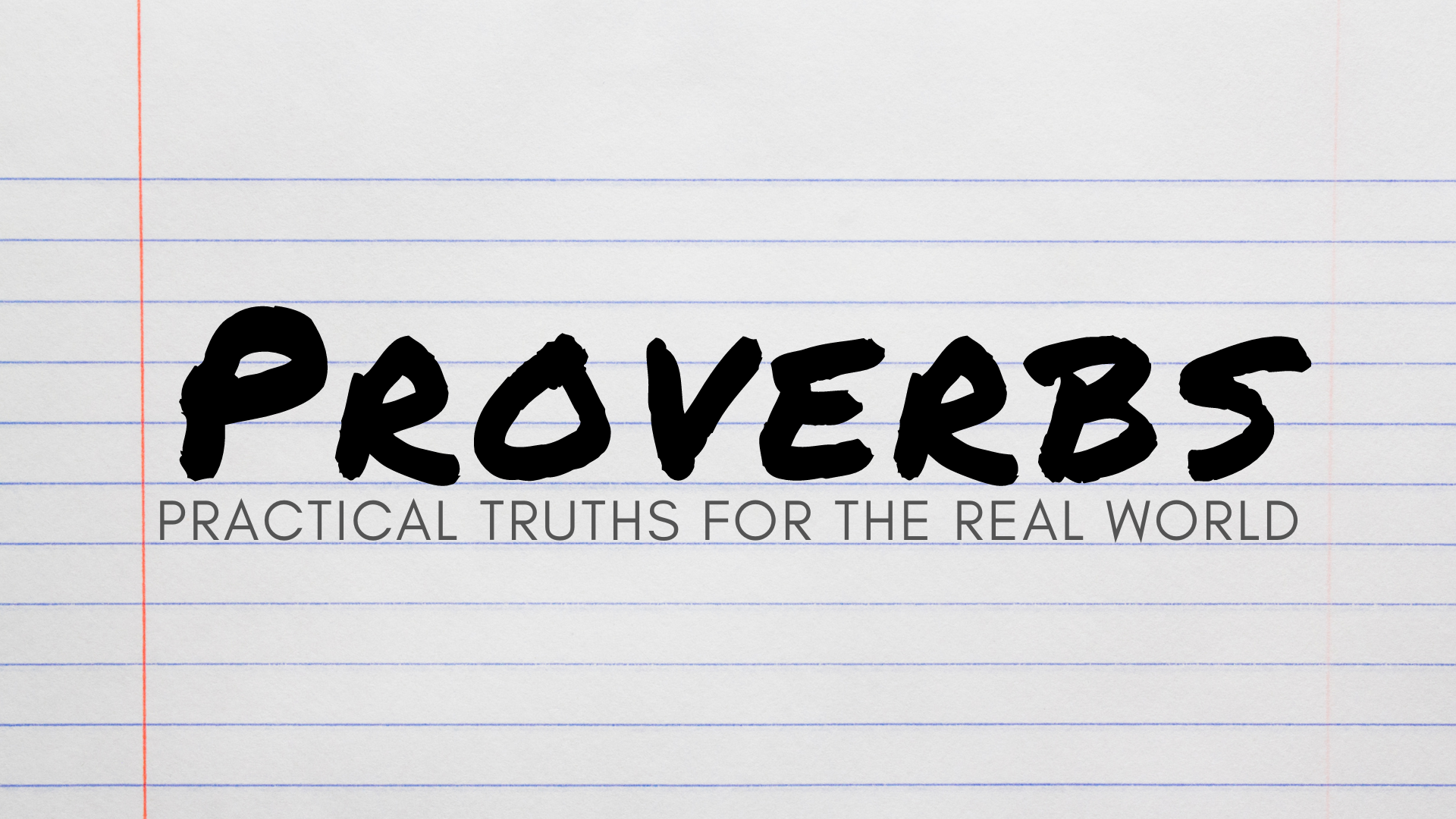 Proverbs Study