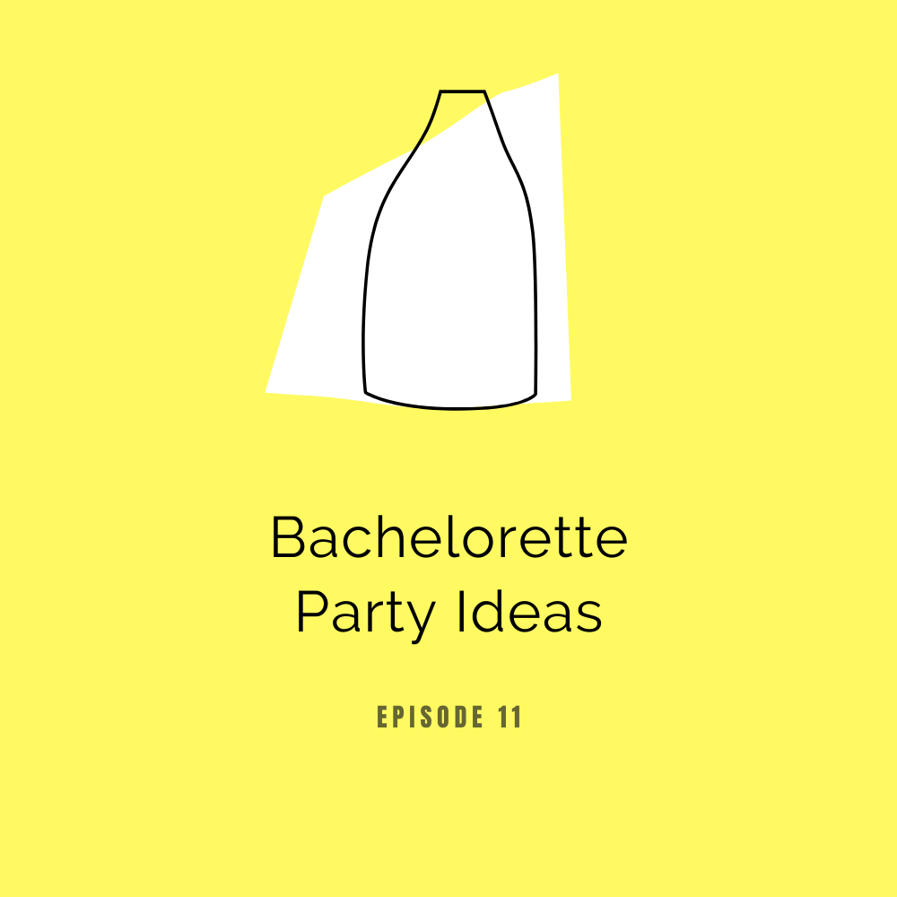 11: Bachelorette Party Ideas That Can Be Used for Any Occasion