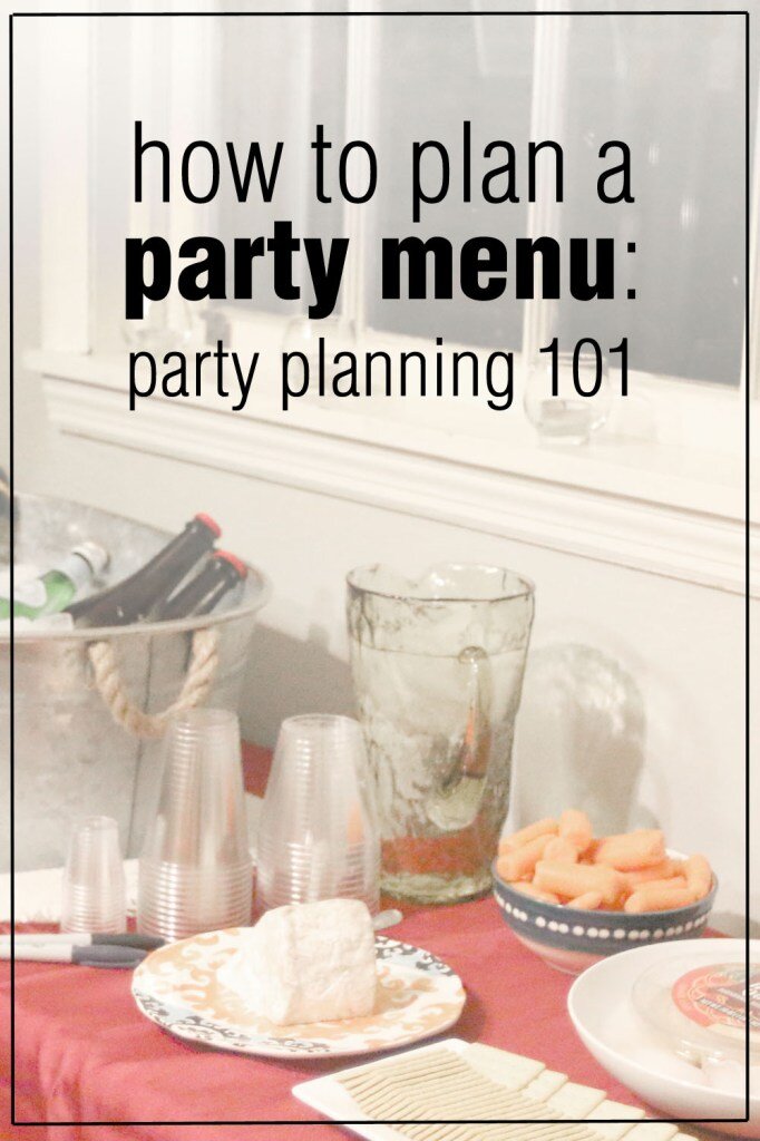 Party Planning 101: How to Plan a Party Menu