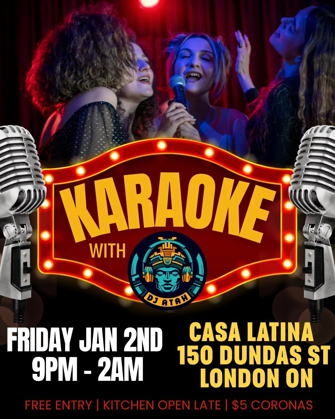 JOIN US THIS FRIDAY JAN 2ND FROM 9PM TILL LATE!
@dj atah will keep you dancing and singing all night with the best music!

Casa Latina 150 Dundas st in downtown London ON
Free Entry | Kitchen open Late | $5 Coronas and Margaritas!