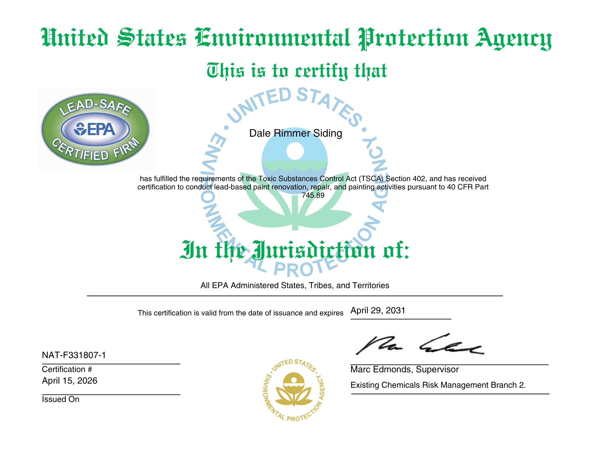 Dale Rimmer Siding isa Lead Safe Company Approved by the EPA
