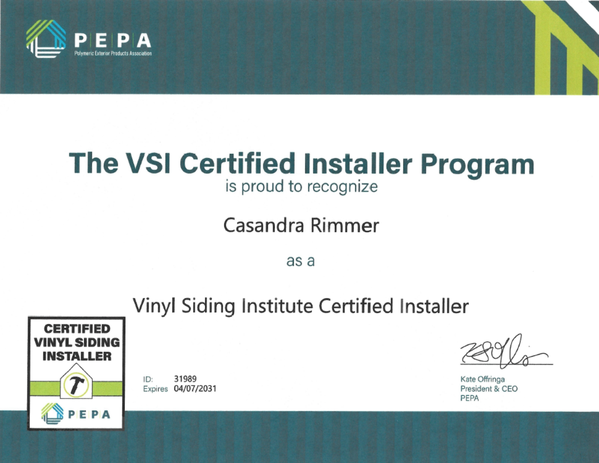 Casandra Rimmer VSI PEPA Certified in vinyl siding installation and exterior remodeling