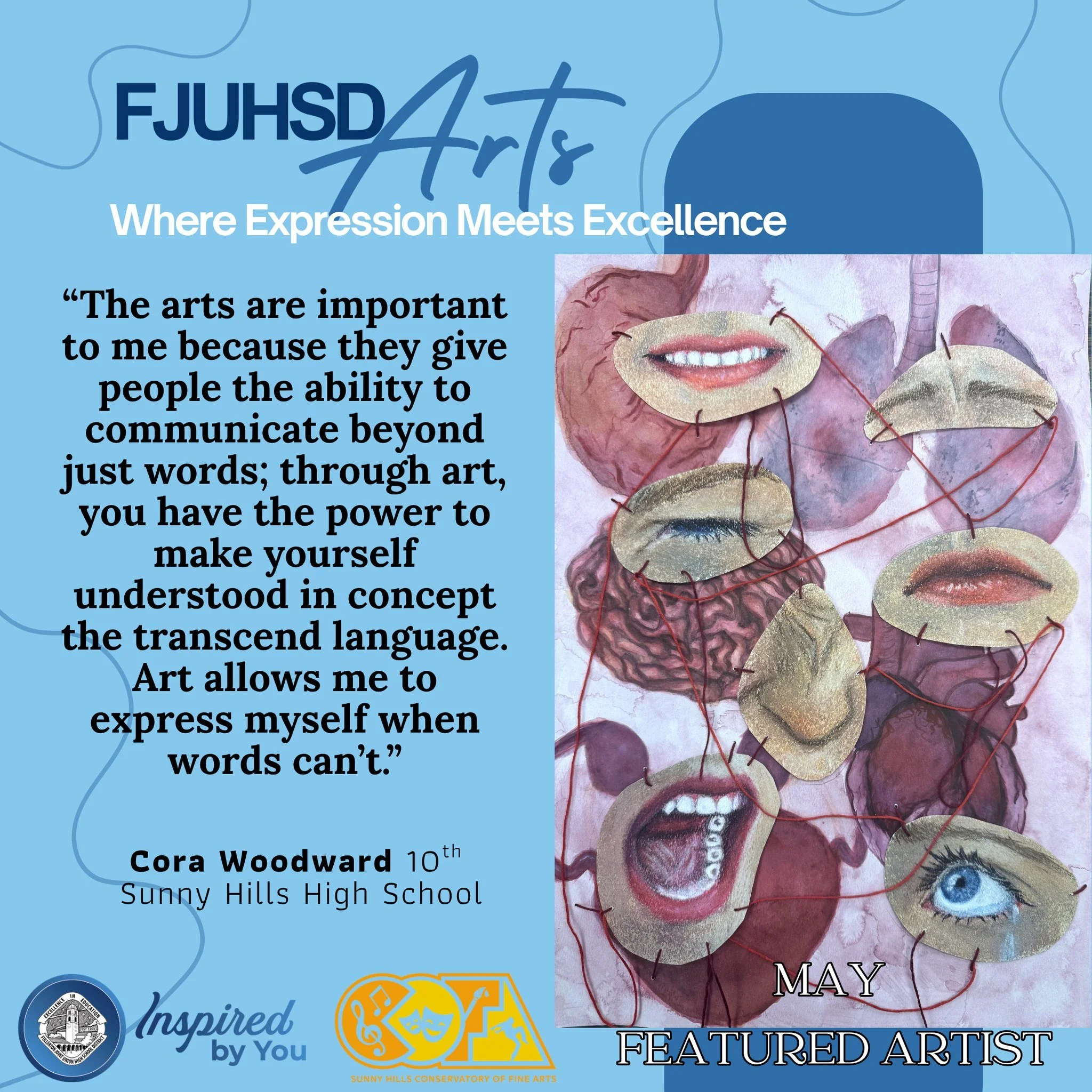 We are celebrating out May Featured Artists of the Month!

 #inspired #FJUHSDArts #FJUHSDWhereArtsHappen #artseducationmatters