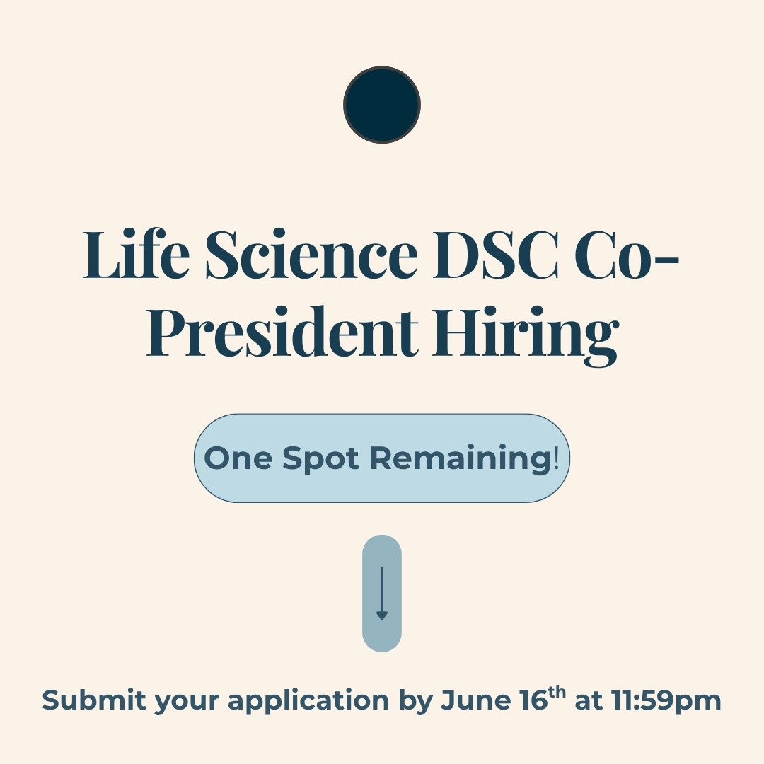 Hey Life Sci! We are hiring one DSC Co-President for the 2025-2026 academic year. Applications will remain open until June 16th at 11:59pm. Please use this link or the link in our bio to apply! 
https://arts-science-undergraduate-society.breezy.hr/p/