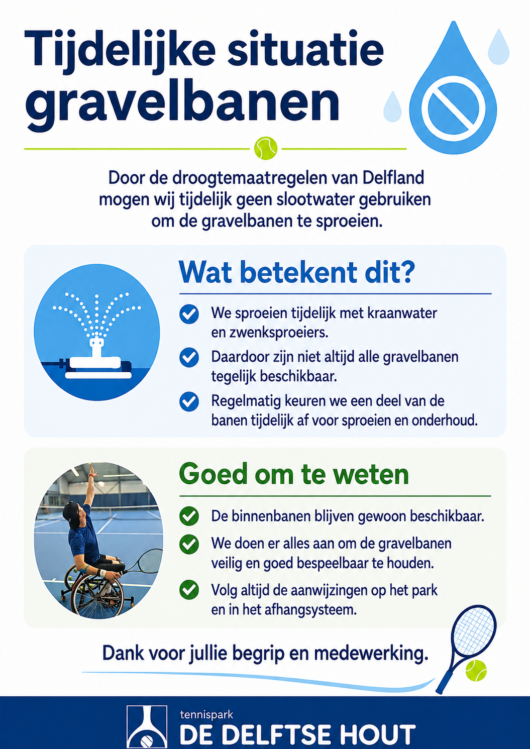 Tijdelijke beperking beschikbaarheid gravelbanen