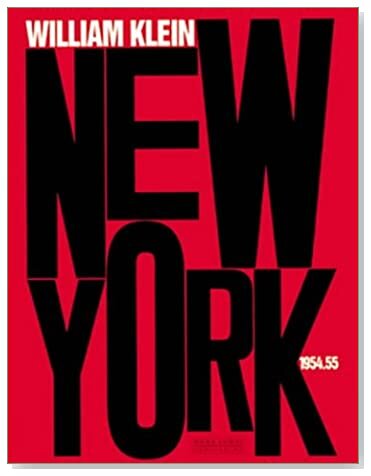 Klein, William: New York 1954.55 — Clark Gallery