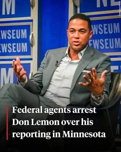 United States DOJ arrested Don Lemon for doing his job as a journalist. 