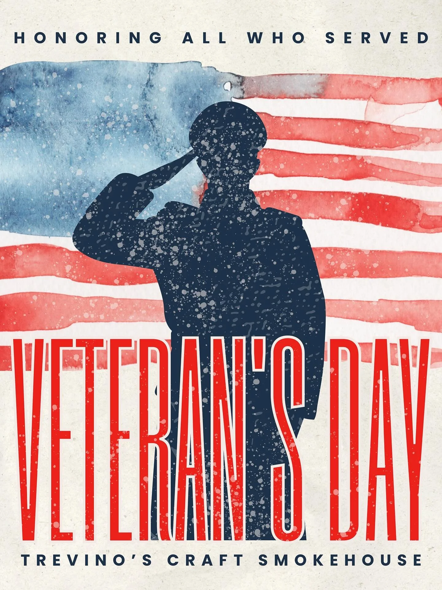 🇺🇸 Happy Veterans Day 🇺🇸

Today we honor all who have served in our military. Your courage, sacrifice, and dedication are something we at Trevi&ntilde;o&rsquo;s do not take lightly.

As a small token of our gratitude, veterans will receive a FREE