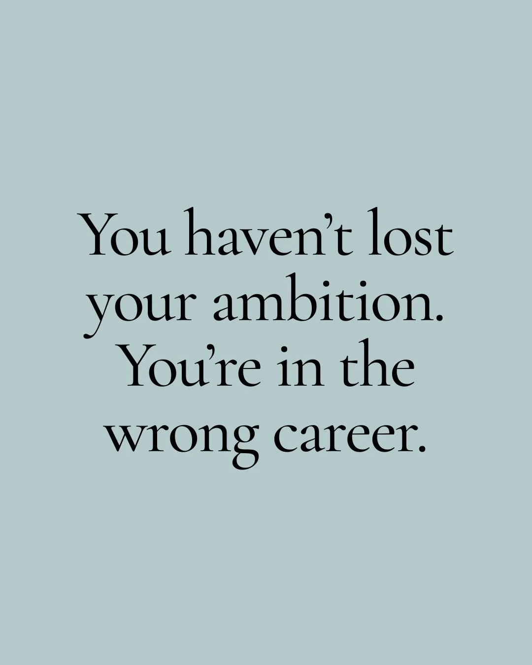 Ambition doesn&rsquo;t vanish with age. It gets stifled by careers that don&rsquo;t fit who you are anymore.

If you&rsquo;re ambitious at heart but climbing the corporate ladder feels soul-destroying, that&rsquo;s your sign. You don&rsquo;t need les