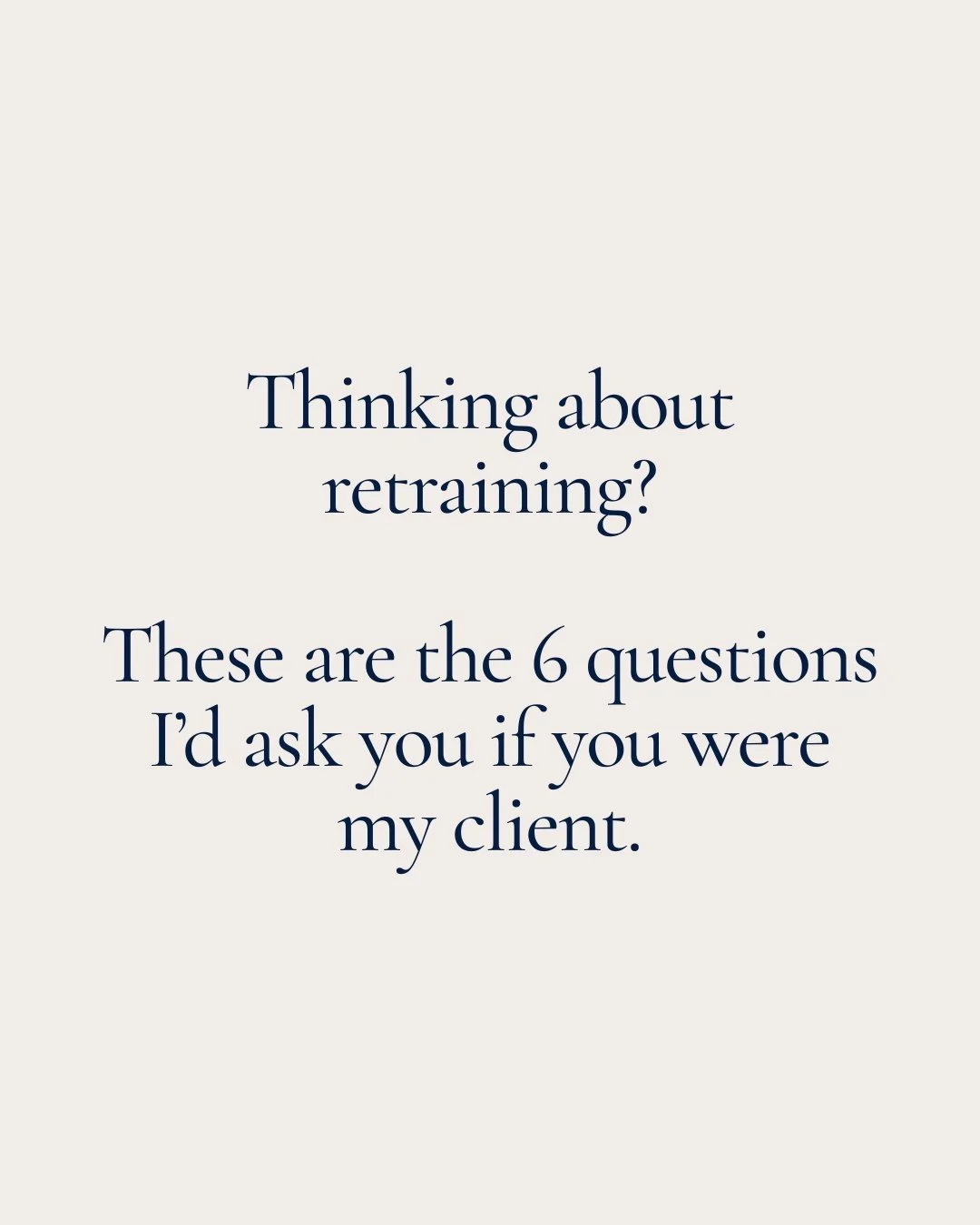 When someone tells me they want to retrain for a completely different career, my first instinct isn't to start looking at courses.

It's to get curious about why that career is calling them in the first place.

Because retraining can feel incredibly 