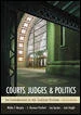 Courts, Judges, &amp; Politics