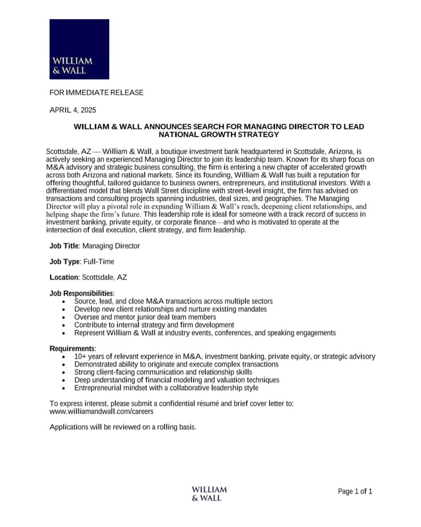 William & Wall is seeking a Managing Director to lead the firm’s next chapter of deal execution and national growth. Ideal candidates bring 10+ years of experience in investment banking, private equity, or corporate finance, with a strong t