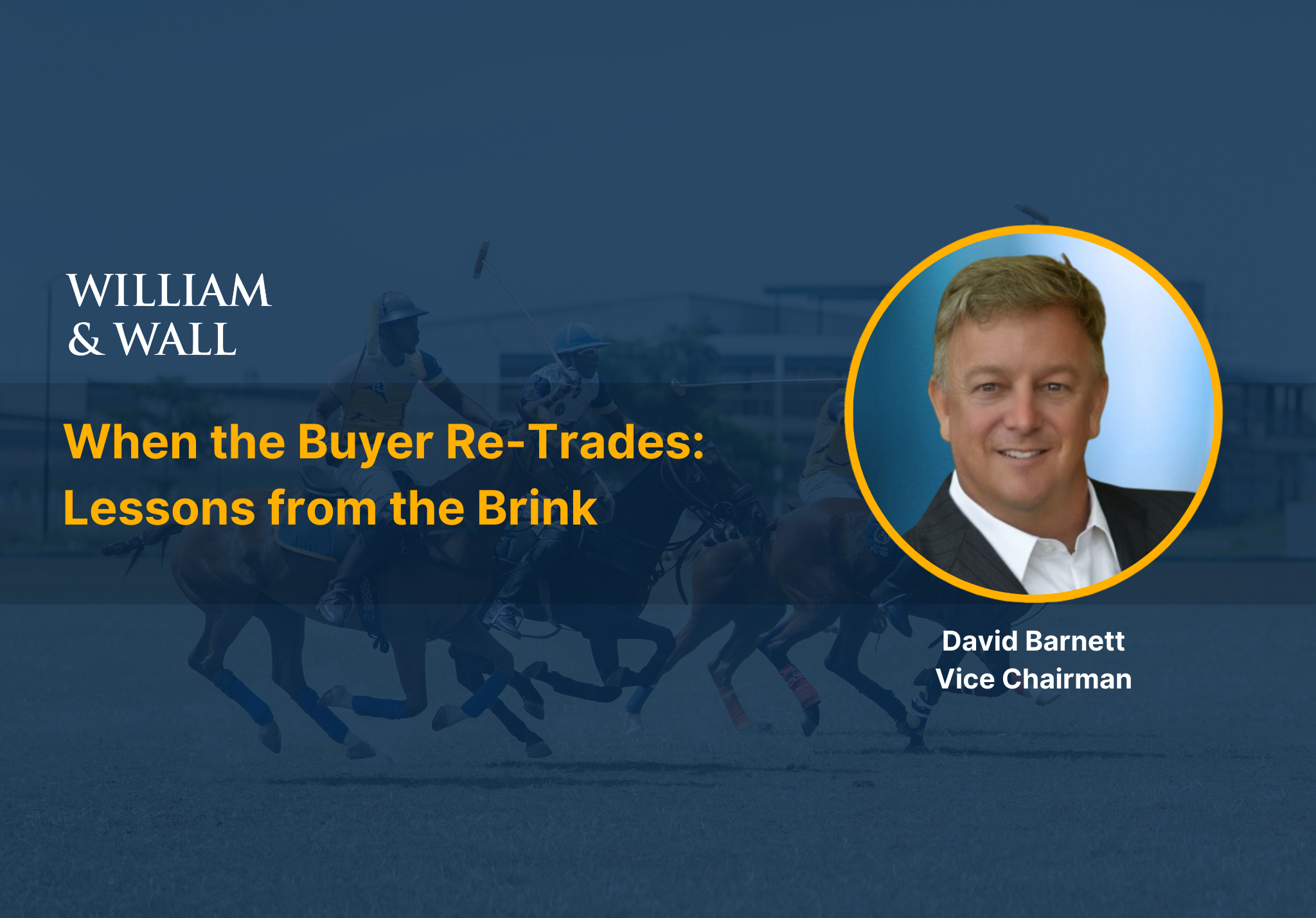 When the Buyer Re-Trades: Lessons from the Brink