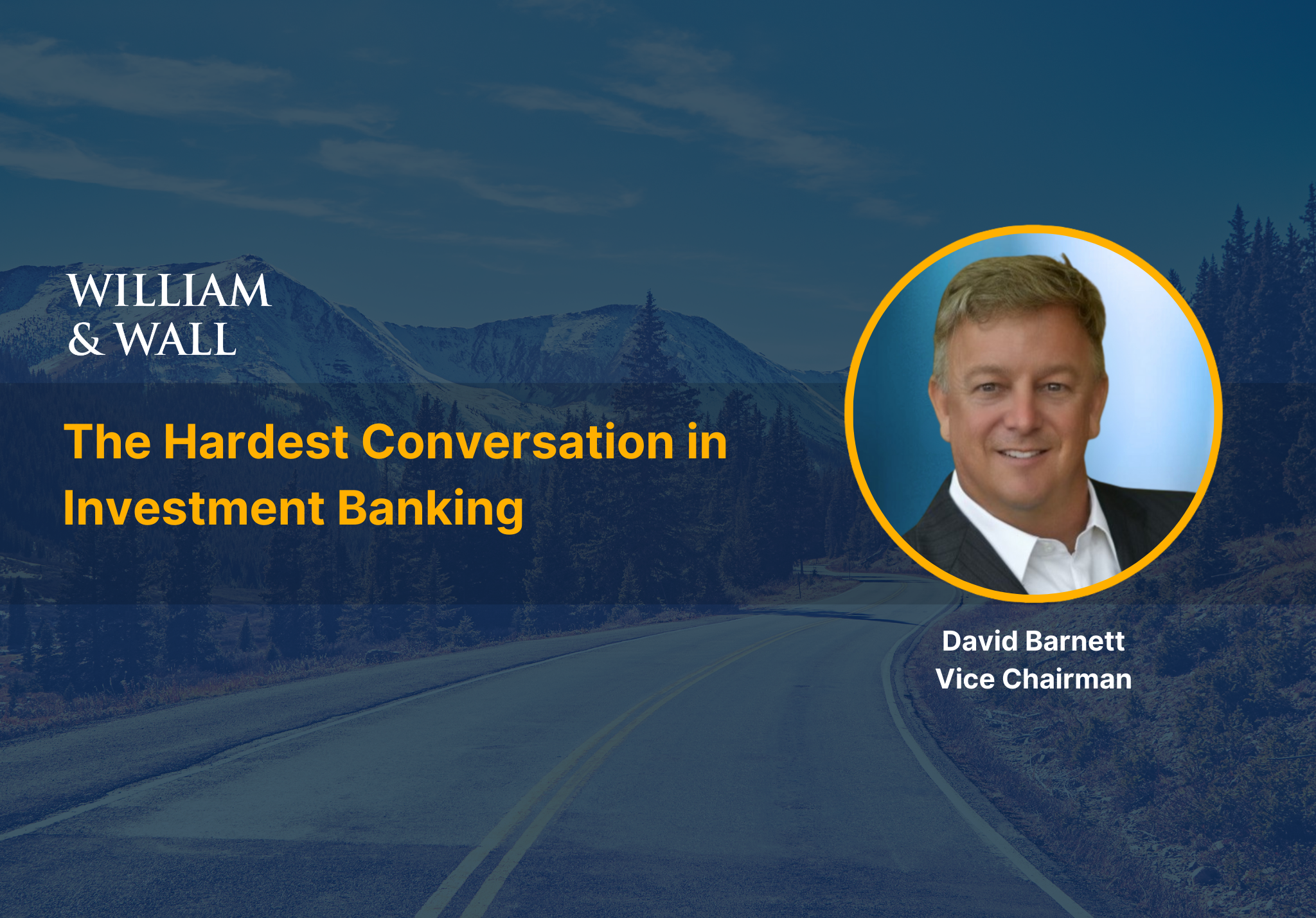 The Hardest Conversation in Investment Banking