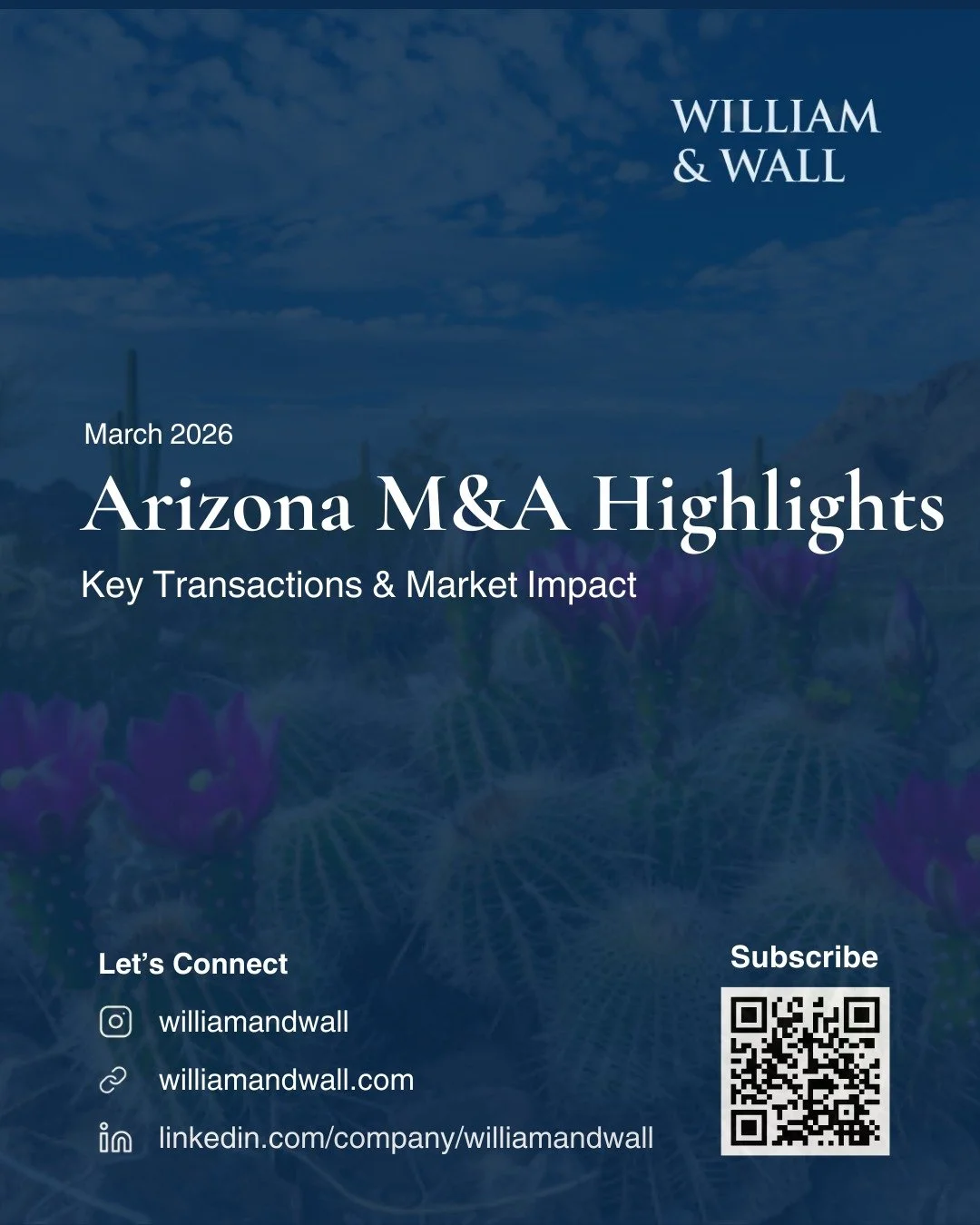 Recent transaction activity in Arizona includes MacLean-Fogg's acquisition of OMCO Solar, Core Nickel Corporation's acquisition of AZ Copper &amp; Gold Ltd., and Park Dental Partners' acquisition of Sunlight Dental. Read our full report here.