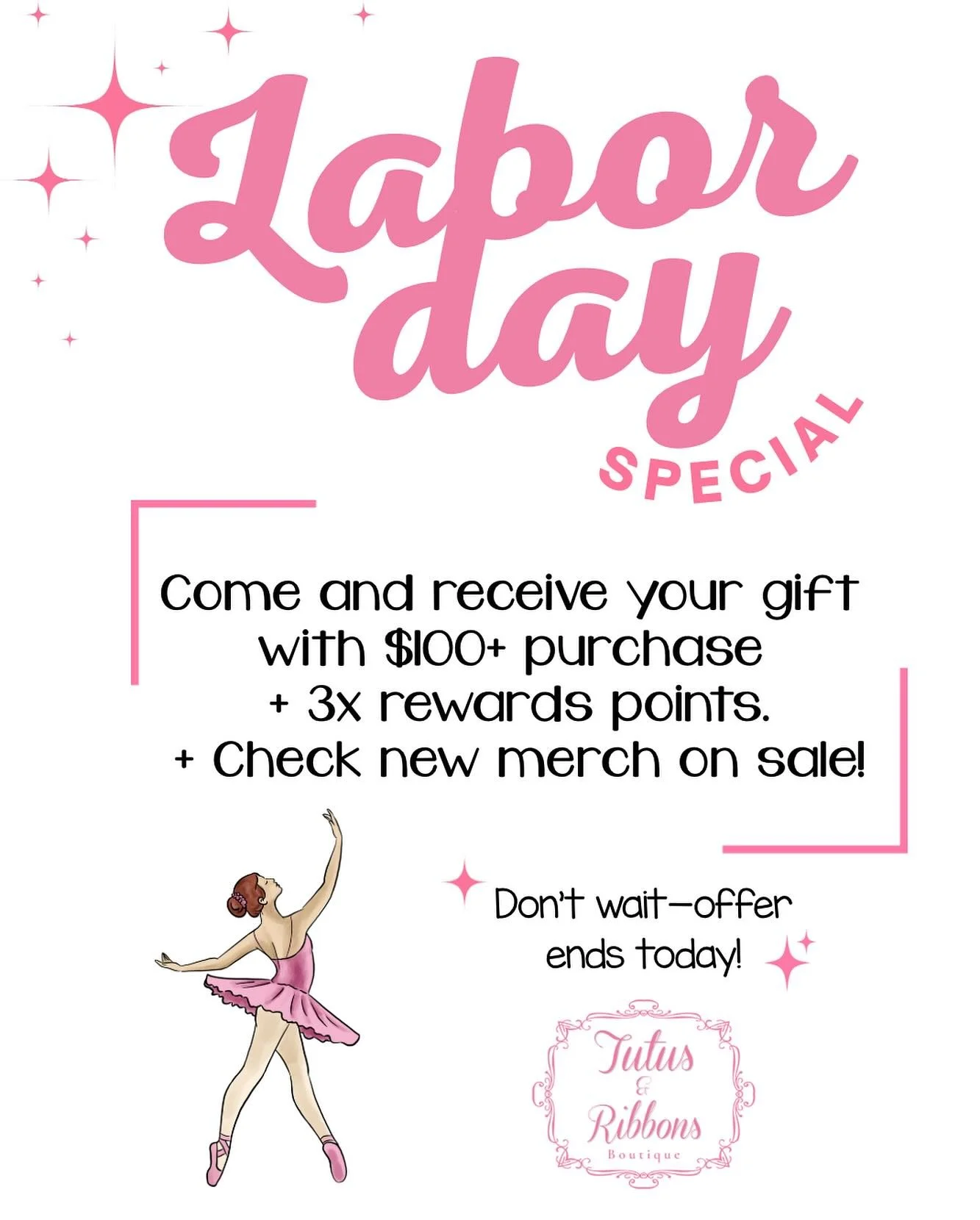 Happy Labor Day! 💖 Come stop by at Tutus &amp; Ribbons and shop this offer today!🩰🛍️
&bull;
&bull;
#tutusandribbons #tutusandribbonssatx #laborday #boutique #ballet #dance #sanantonio #danceboutique