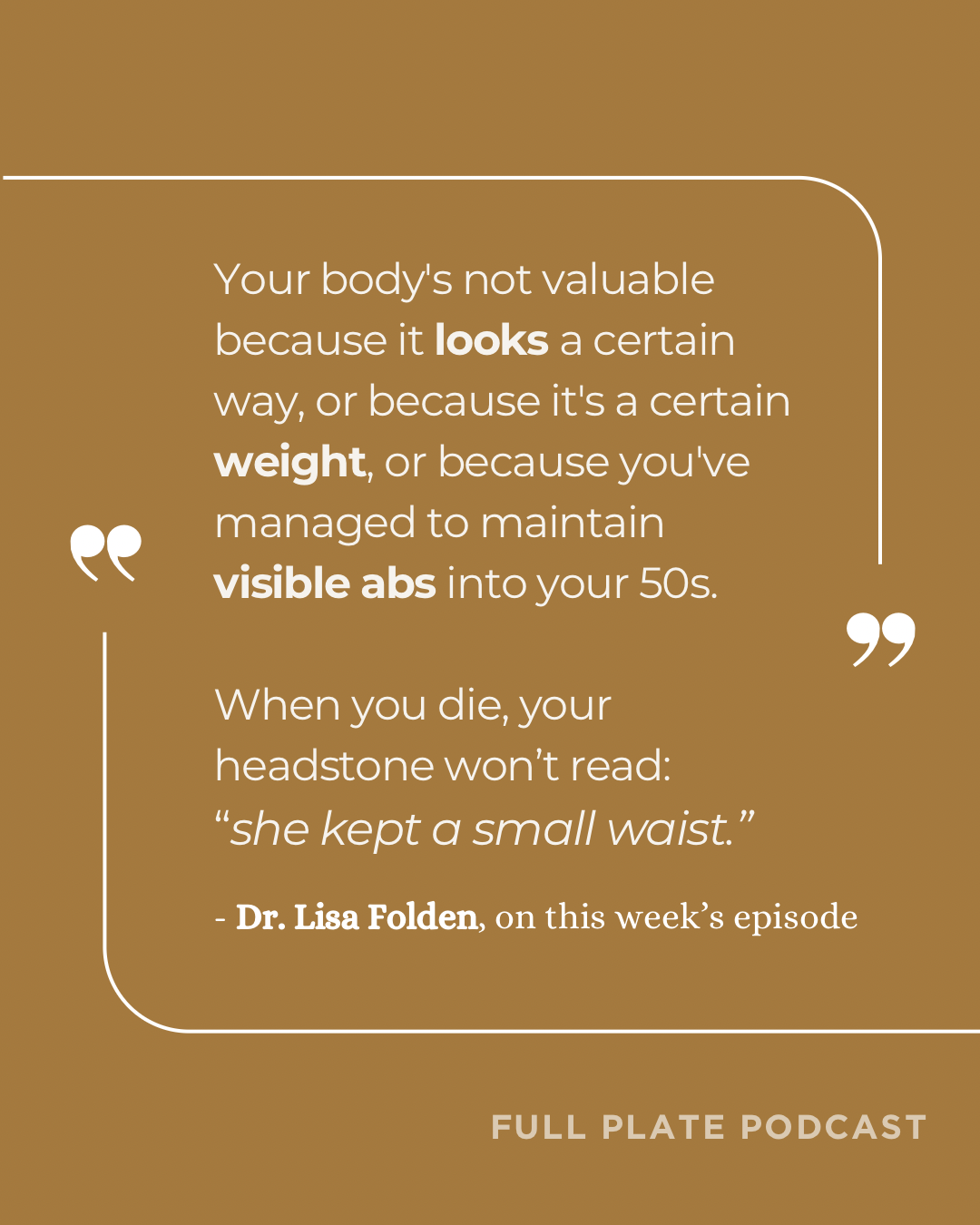 #211: When Perfectionism Impacts Our Health, Body Image, and Self-Worth with Dr. Lisa Folden (best of)