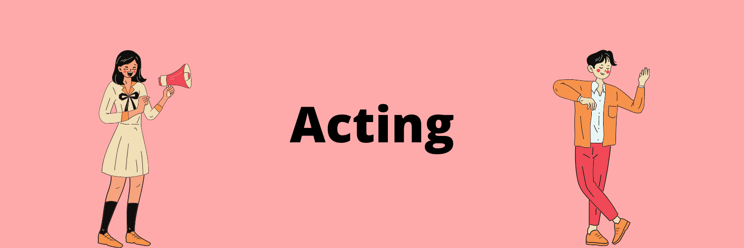 Acting — MakeGood Creative Tips