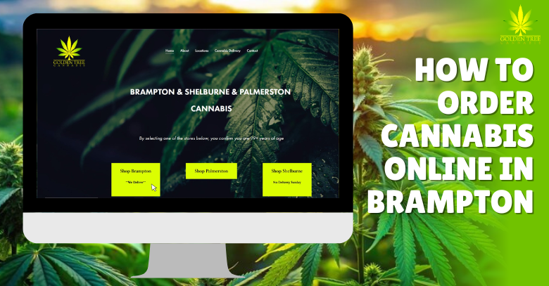 How to Order Cannabis Online in Brampton