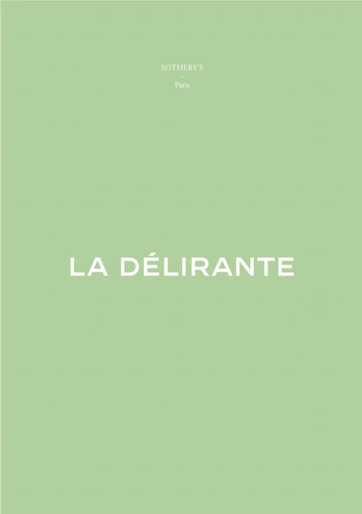 La Délirante, Sotheby's