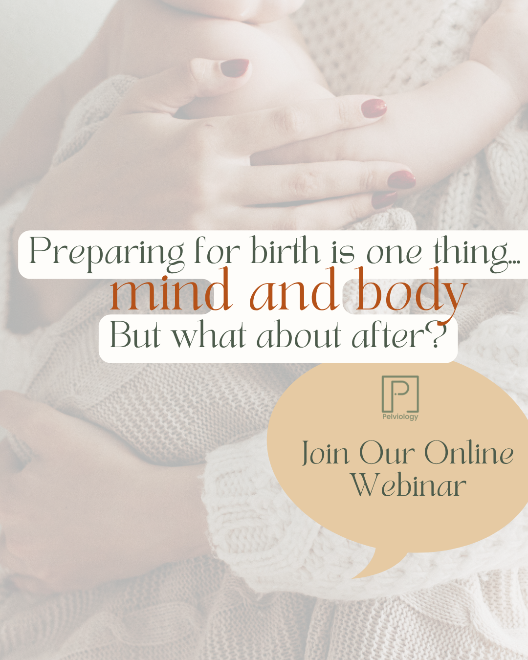 Online Webinar - Supporting Your Mind & Body Through Pregnancy and Beyond.