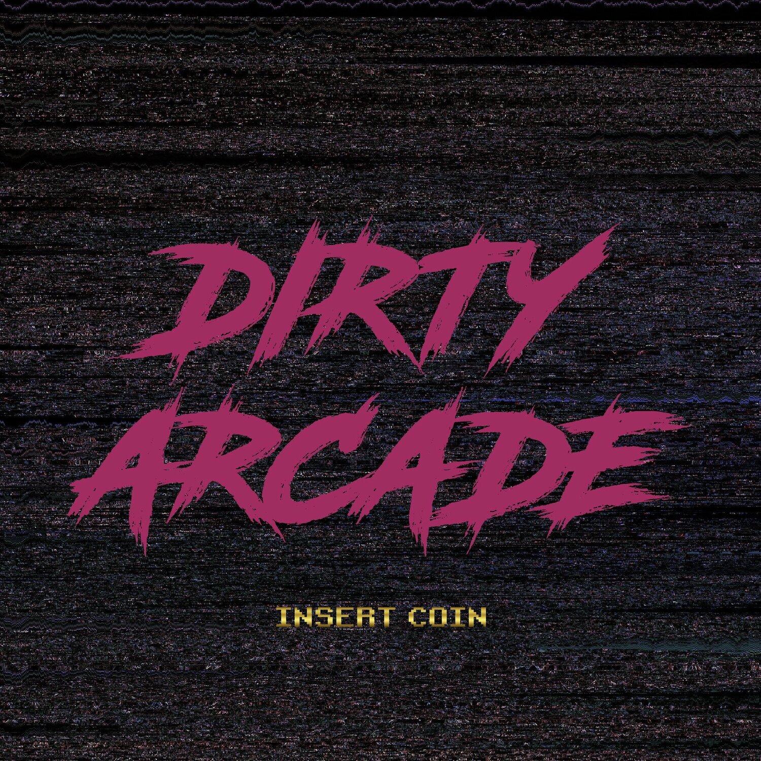 Dirty Arcade