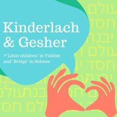 Kinderlach & Gesher explore Tikkun Olam, healing the world
