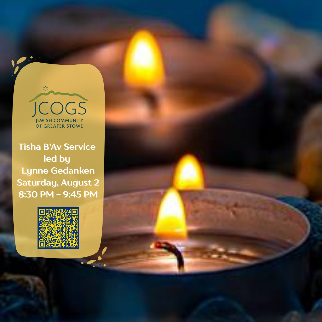 Tisha B'Av Service led by Lynne Gedanken & Reading of Eichah/Lamentations 