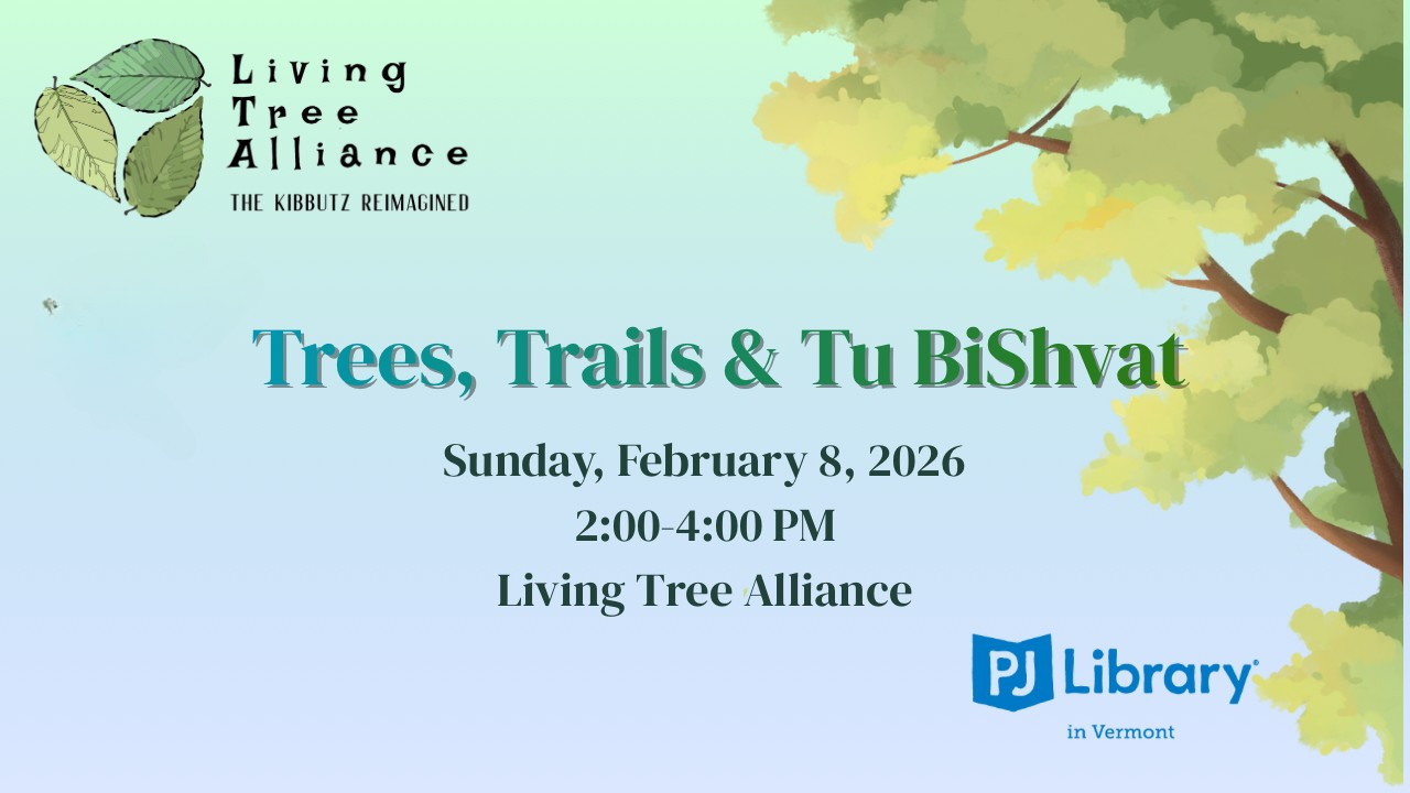 Trees, Trails & Tu BiShvat