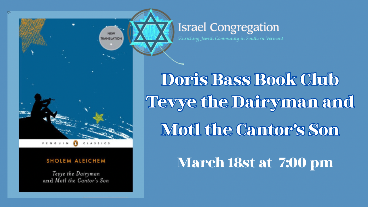 Doris Book Club- Tevye the Dairyman and Motl the Cantor’s Son